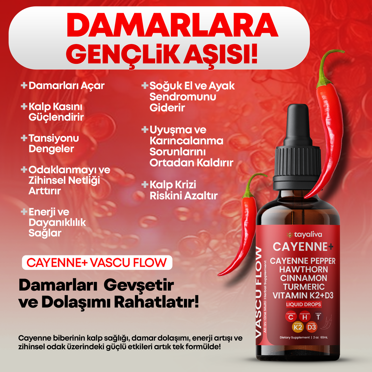 Cayenne+ Vascu Flow - Kalp, Damar ve Tansiyon Sağlığı Destekleyici